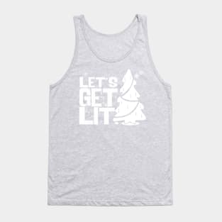 Let's Get Lit (TREE) Tank Top